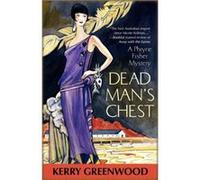 Dead Mans Chest by Kerry Greenwood Greenwood, Kerry (Auteur)