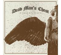 Dead Man's Chest - Violent Days
