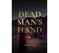Dead Man's Hand: An Interactive Paranormal Mystery Romance - Your Choices, 12 Endings