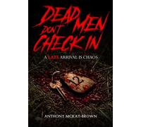 Dead Men Don't Check In - Anthony McKay-Brown - AGJ Publishing - ebook (ePub) - Livre