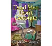 Dead Men Don't Decorate