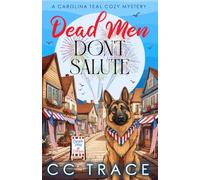 Dead Men Don't Salute: An Utterly Addictive Small Town Maine Inn Murder Mystery