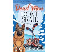 Dead Men Don't Skate