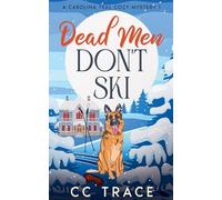 Dead Men Don't Ski