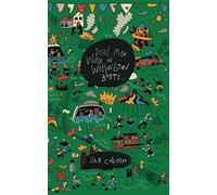 Dead Men Walk in Wellington Boots