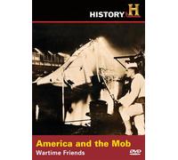 Dead Men's Secrets: America & Mob-Wartime Friends