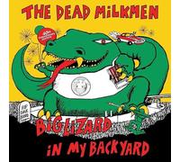 Dead Milkmen, The - Big Lizard in My Backyard (40th Anniversary) - Vinyl LP(x2) - RSD 2025
