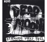 Dead Moon - Strange Pray Tell [Import]