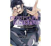 Dead Mount Death Play Side Story: Phantom Solitaire's Art of Disguising Oneself as a Supernatural Being, Vol. 1