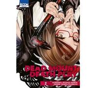 Dead Mount Death Play T02 Ryohgo Narita (Auteur), Shinta Fujimoto (Dessinateur), Anne-Sophie Thévenon (Traduction)