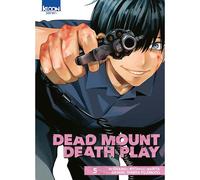 Dead Mount Death Play T05 - Ryohgo Narita - Ki-oon - broché - Manga