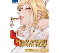 Dead Mount Death Play T06 - Ryohgo Narita - Ki-oon - broché - Manga