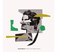 Dead Nature - Watch Me Break Apart