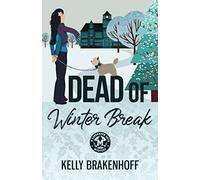 Dead Of Winter Break