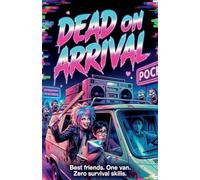 Dead on arrival