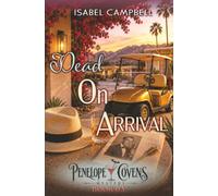 Dead On Arrival: A Paranormal Cozy Mystery
