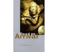 Dead on Arrival Poems by Jaki Shelton Green Jaki Shelton Green (Auteur)