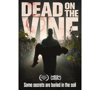 Dead On The Vine [DVD]