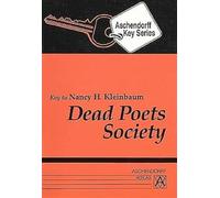 Dead Poets Society: Additional texts for study at school. Vokabularien zum TB aus der ELT-Serie oder zur Ausgabe der Bantam Books