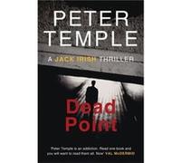 Dead Point (A Jack Irish Thriller) Temple, Peter (Auteur)