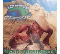 Dead Presidents - Dead Presidents