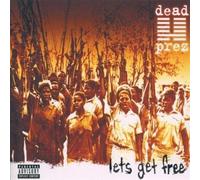 DEAD PREZ - Let's Get Free [Import]