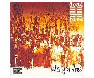 Dead Prez - Let's Get Free [Import]