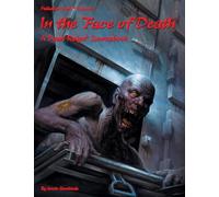 Dead Reign : in The Face of Death - Guide de survie urbaine pour l'apocalypse zombie | Développez vos campagnes Dead Reign avec de nouveaux O.C.C., scénarios urbains et tactiques de survie