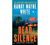 Dead Silence Randy Wayne White (Auteur)