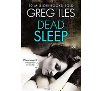 Greg Iles – Dead Sleep – Harper Collins Publishers