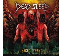 Dead Sleep - Naked Tyrant (Clear Vinyl) [Vinyl] Clear Vinyl