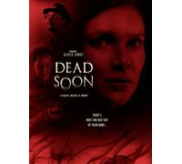 Dead Soon