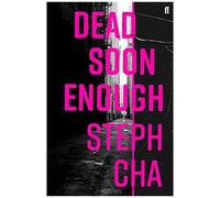Dead Soon Enough