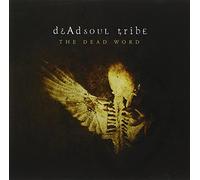 Dead Soul Tribe - The Dead Word [Import]