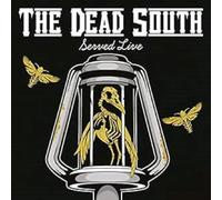 Dead South,the - Served Live [Import]