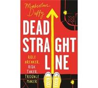 Dead Straight Line - Malcolm Duffy - Bloomsbury Publishing PLC - Livre en Anglais - Paperback Malcolm DuffyMalcolm Duffy (Auteur)