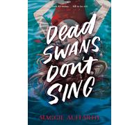Dead Swans Don't Sing - Maggie Auffarth - Disney Hyperion Digital - ebook (ePub) - Livre