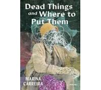 Dead Things And Where To Put Them