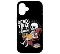 Dead Tired Still Reading Funny Squelette Amoureux Humour Coque pour iPhone 16