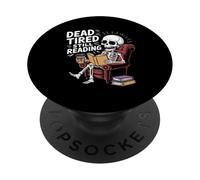 Dead Tired Still Reading Funny Squelette Amoureux Humour PopSockets PopGrip Adhésif