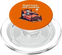 Dead Tired Still Reading Skeleton Humor PopSockets PopGrip pour MagSafe