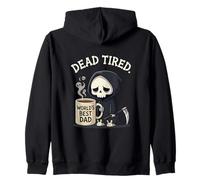 Dead Tired Worlds Best Dad Fatherhood Citation Sweat à Capuche