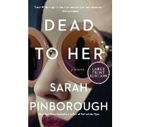 Dead To Her Lp