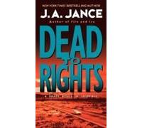 Dead to Rights, The Joanna Brady Series J.A. Jance (Auteur)