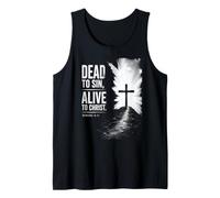 Dead to Sin, Alive to Christ - Romans 6:11 Christian Faith Débardeur