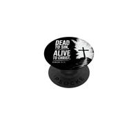 Dead to Sin, Alive to Christ - Romans 6:11 Christian Faith PopSockets PopGrip Adhésif