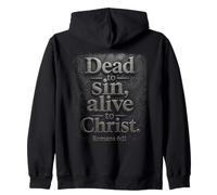 Dead to Sin, Alive to Christ - Romans 6:11 Christian Faith Sweat à Capuche