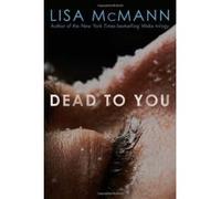 Dead to You - [Version Originale] Lisa Mcmann (Auteur)
