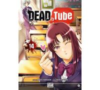 Dead Tube T14 - Mikoto Yamaguchi - Delcourt - broché - Manga