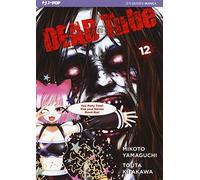 Dead tube (Vol. 12)
